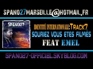 Spano27 Souriez vous êtes filmés Feat Emel