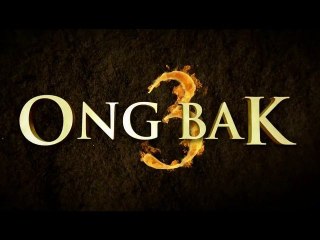 Ong Bak 3 - Teaser Trailer [VO|HD]
