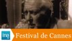 Jacques Tati au Festival de Cannes 1974 - Archive INA
