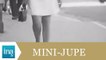 La mini-jupe arrive à Besançon - Archive INA