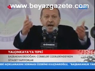 Yalçınkaya ya Tepki