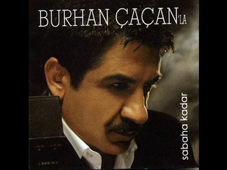 BURHAN CACAN - VURULMUSAM