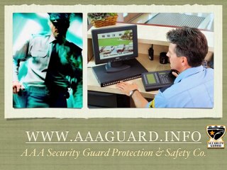 AAA Security Guard Protection & Safety Company