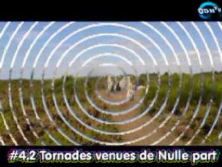 #4.2 Tornades venues de nulle part