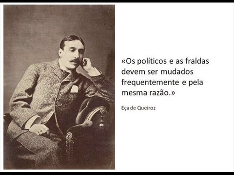 EÇA DE QUEIRÓS SOBRE OS POLITICOS PORTUGUESES