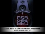 burak yeter eda lilsun sean papparazi tell  me 2010