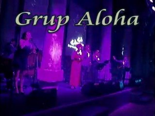 Grup ALOHA & Çok Yaşa Sen Ayşe