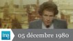 20h Antenne 2 du 05 décembre 1980 - Archive INA