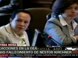 Reacciones OEA por fallecimiento de Kirchner