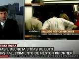 Varios presidentes llegarán a Argentina por muerte de Kirchner. Brasil decretó 3 días de luto