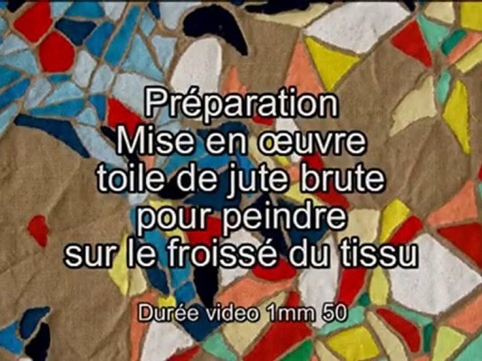 Préparation Jute Froissé, pour peinture artistique.