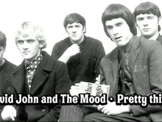 David John and The Mood - Pretty thing