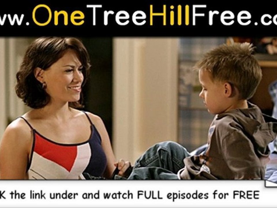 One Tree Hill Season  8  Episode 6 Not Afraid HQ