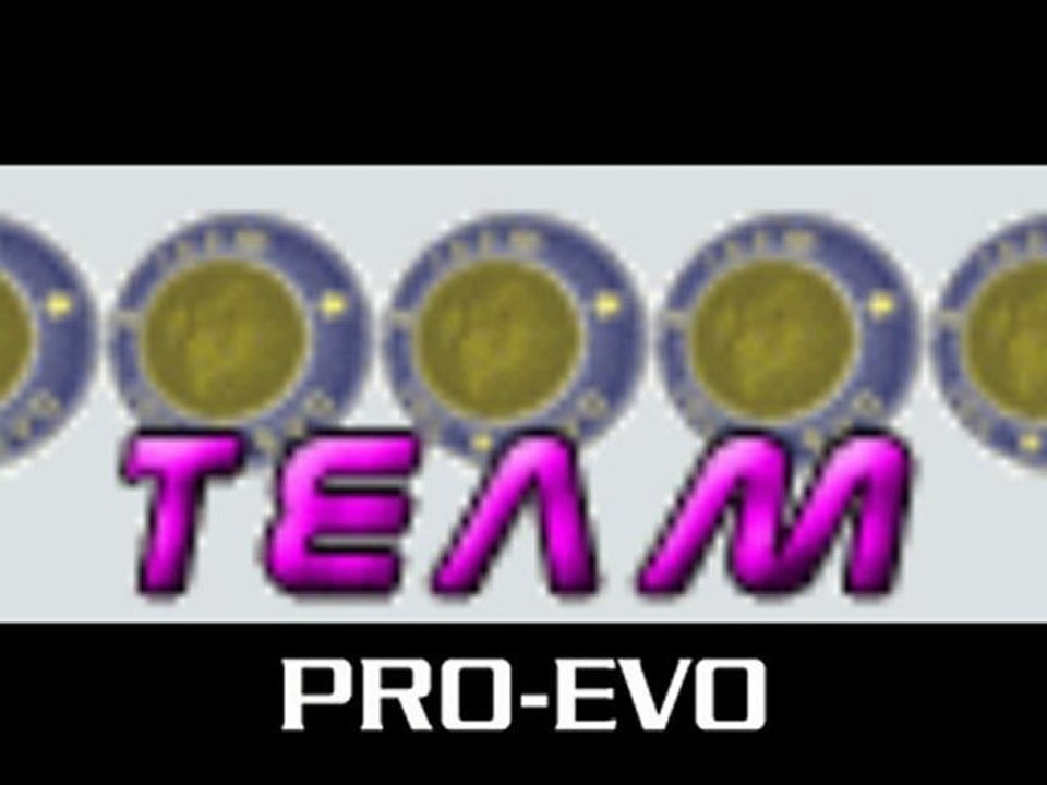 TEAM PRO-EVO OFFICIAL ANTHEM