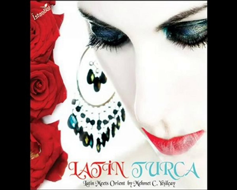 Latin Turca - Sabor a Mi