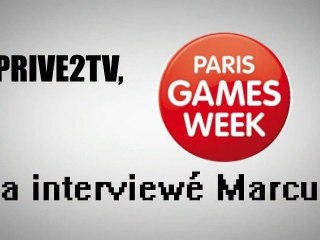 [Paris Games Week] Interview de Marcus