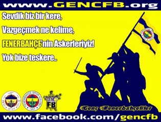 Sevdik biz bir kere, Vazgeçmek ne kelime, FENERBAHÇE'nin Ask