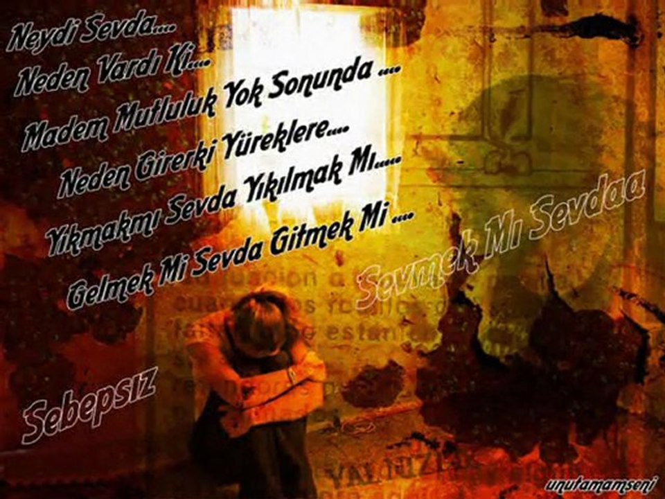 söyleyemedim ''seni sevmiyorum sana tapıyorum sarı çiçeğim''