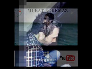 Murat Korkmaz - Feryat Ettim Duymazmısın (2010)