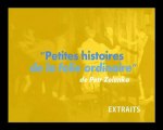 Petites histoires de la Folie Ordinaire - partie 1 - 2010