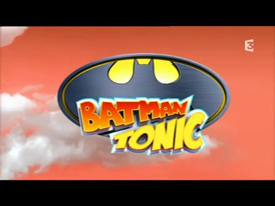 France 3 présente : Batman Tonic #2 31/10/10
