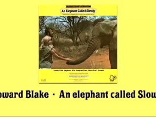 Howard Blake - An elephant called Slowly