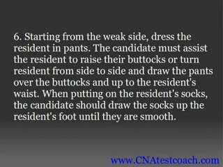 CNA Skills: Dressing a Patient