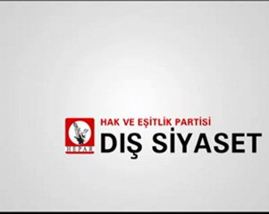 1 - Hak ve Eşitlik Partisi - Dış Siyaset