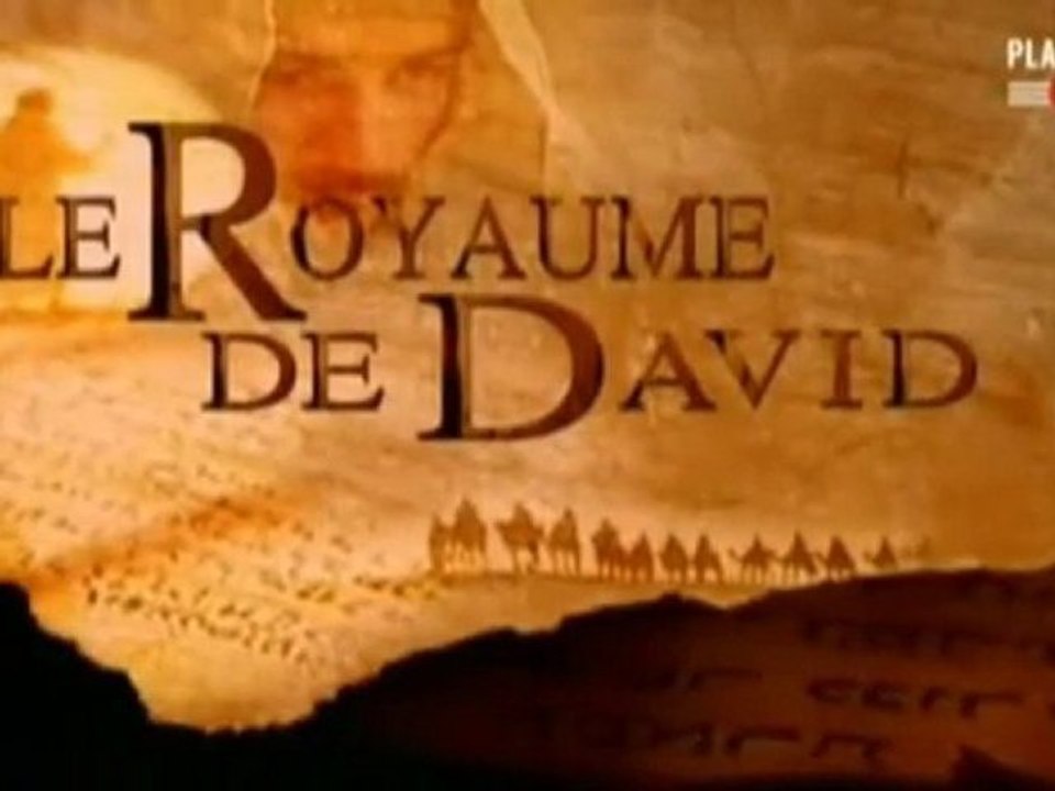 Le royaume de David - Les fleuves de Babylone- 1/3