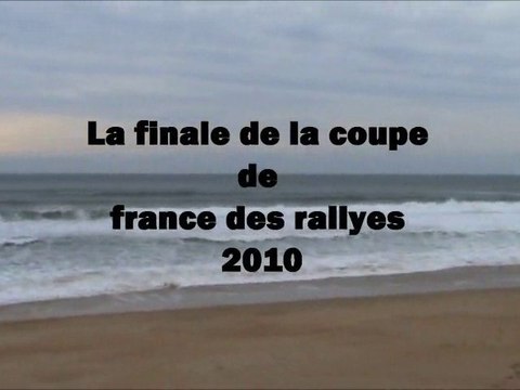 finale de la coupe de france des rallyes 2010