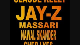 Claude Kelly feat Jay-Z & Massari & Nawal - Dj aLiLoO