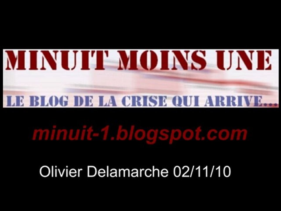 Olivier Delamarche BFM radio du 2 novembre 2010 - 02/11/2010