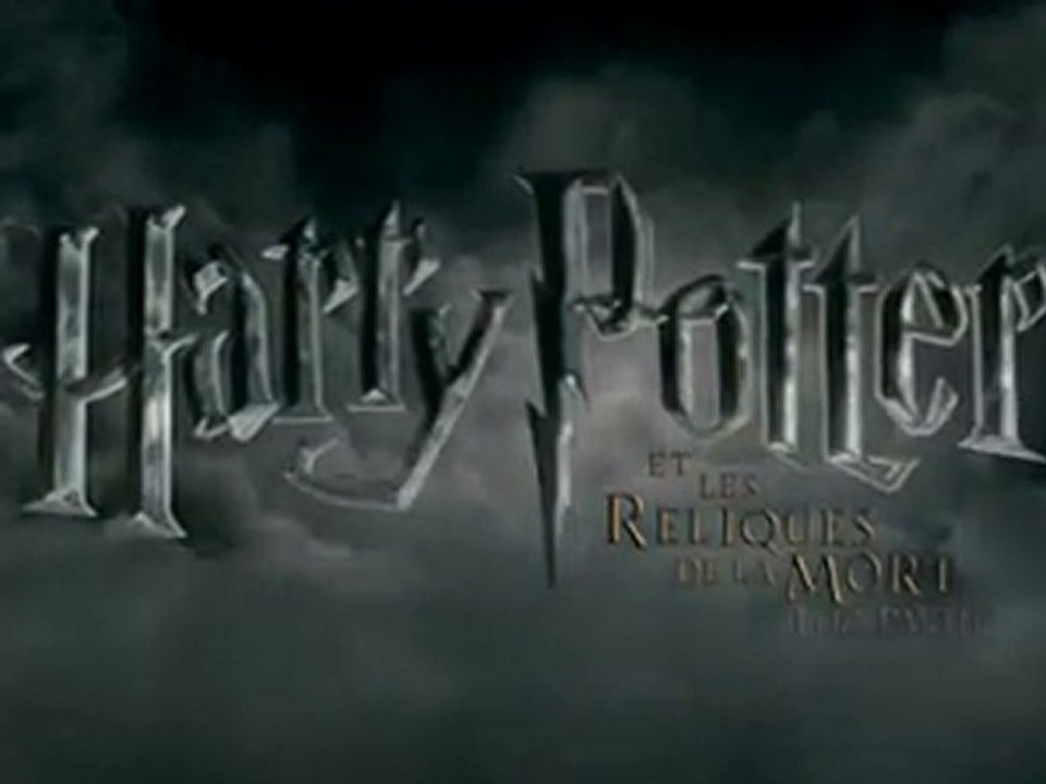 HARRY POTTER ET LES RELIQUES DE LA MORT -Trailer #1- VF/HQ