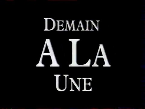 Bande Annonce Demain a La Une Le Jeux 1998 M6