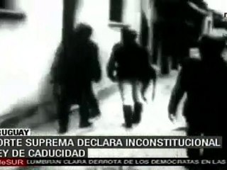 Corte de Justicia uruguaya declara inconstitucional Ley de Caducidad