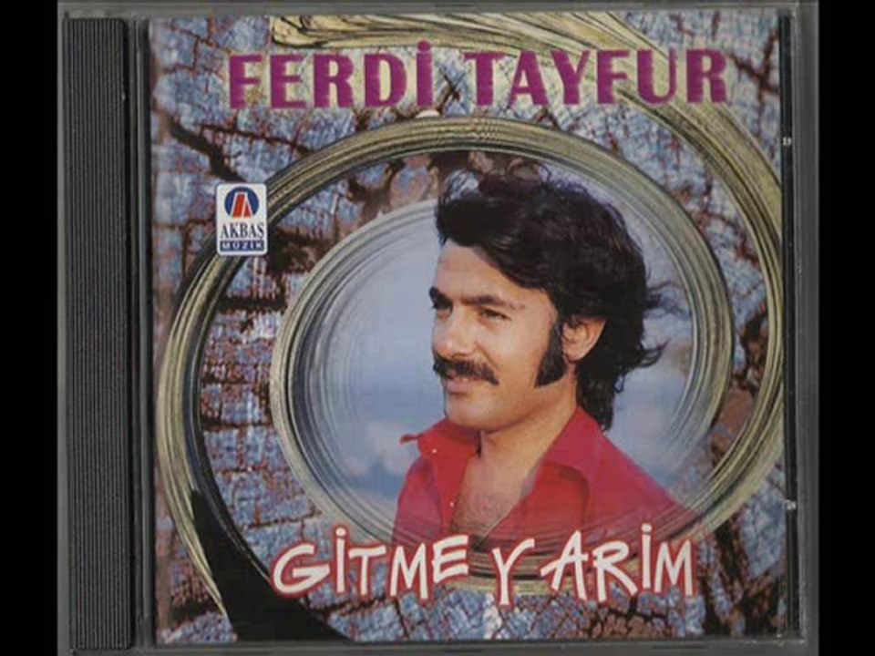 FERDİ TAYFUR-NERDEN GELDİM AKLINA akbaş cd