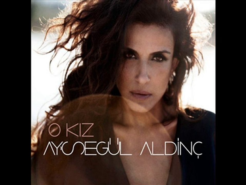 Aysegul Aldinc - Ağla / 2010 Yeni Albüm