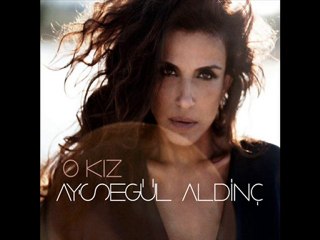 Aysegul Aldinc - Ağla / 2010 Yeni Albüm