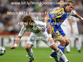 BATE Borisov v FC Sheriff Tiraspol LIVE All Goals & Highligh