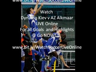 Dynamo Kiev v AZ Alkmaar LIVE-Goals-Highlights 04/11/2010