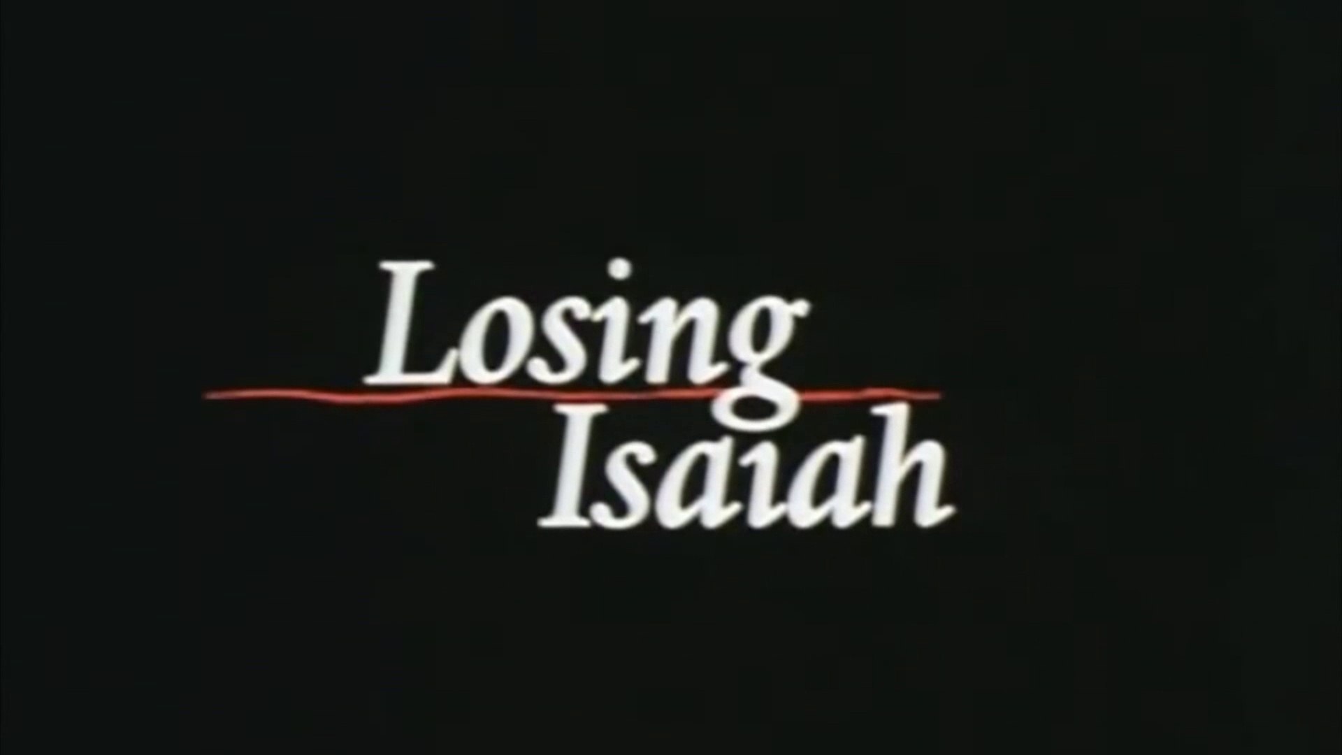 Losing Isaiah (1995) Trailer - Vidéo Dailymotion