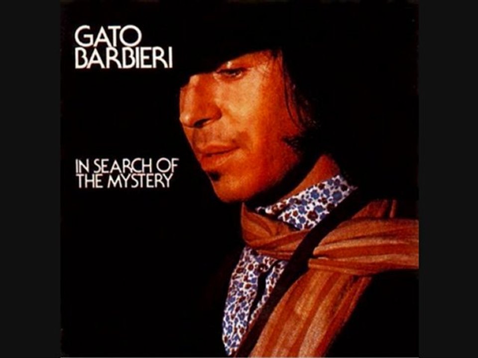 Gato Barbieri - In Search of the Mistery#Michelle