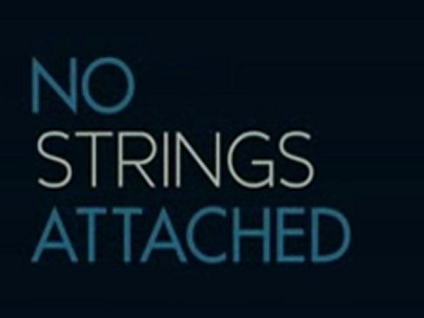 No Strings Attached Official Trailer Vo Hd Video Dailymotion