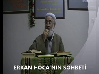ERKAN HOCA'NIN SOHBETİ (GEBZE MEDİNE İLİM İRFAN MERKEZİ)