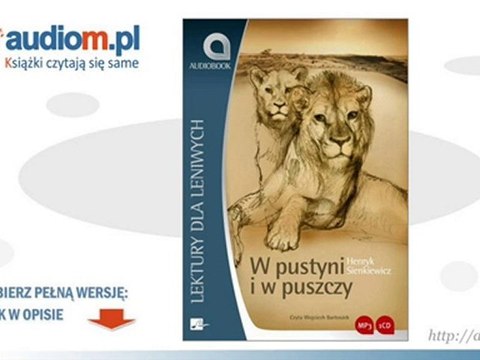 W pustyni i w puszczy - audiobook - Henryk Sienkiewicz