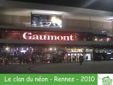 Le clan du néon à Rennes - 2010