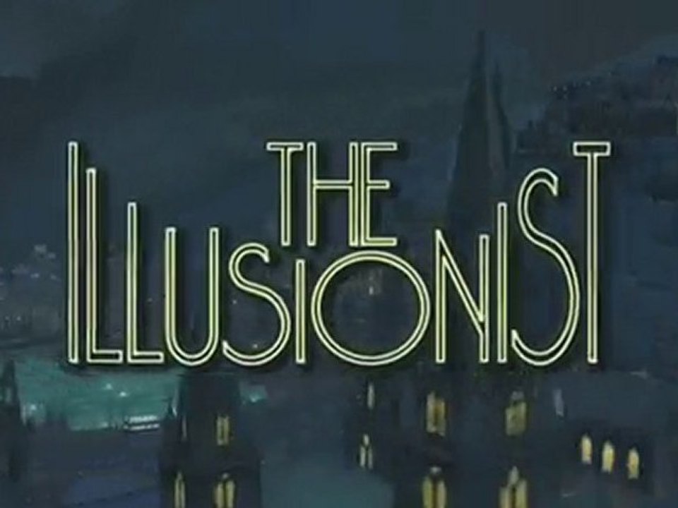 The Illusionist Trailer