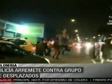 Policía colombiana arremete contra desplazados en Bogotá