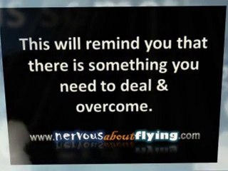 Nervous About Flying , The Irrational Fear of Planes