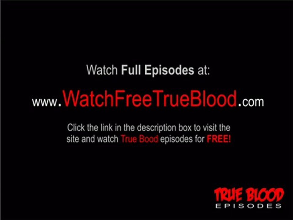 TRUE BlOOD S03 E03  It Hurts Me Too